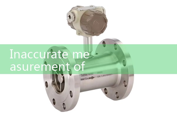 The measurement of vortex flowmeter is inaccurate