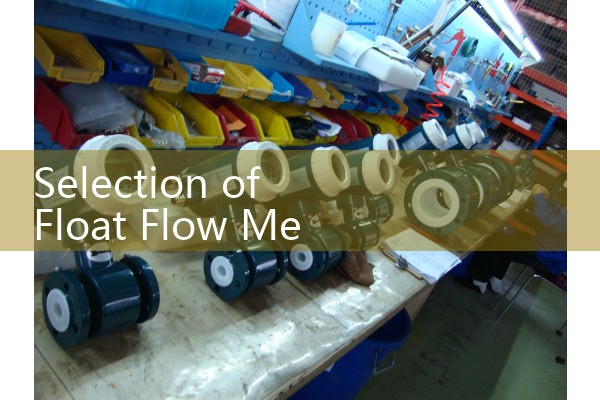 Selection of Float Flow Meter