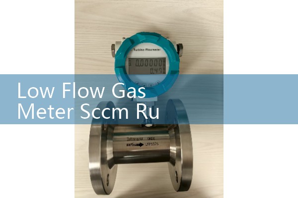 Low Flow Gas Meter Sccm Rules For Process Control